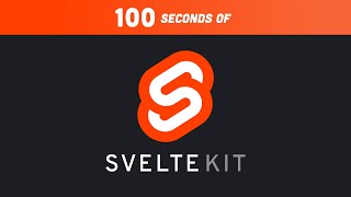 SvelteKit in 100 seconds