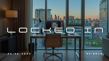 LOCKED IN — Music to Enter the Deep Work Zone | Ultimate Workflow