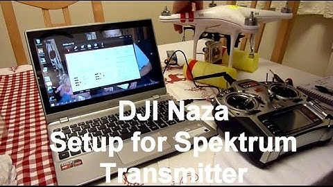 DJI Phantom or Naza V2 setup DX8 Spektrum Transmitter including bind failsafe test in 7 mins