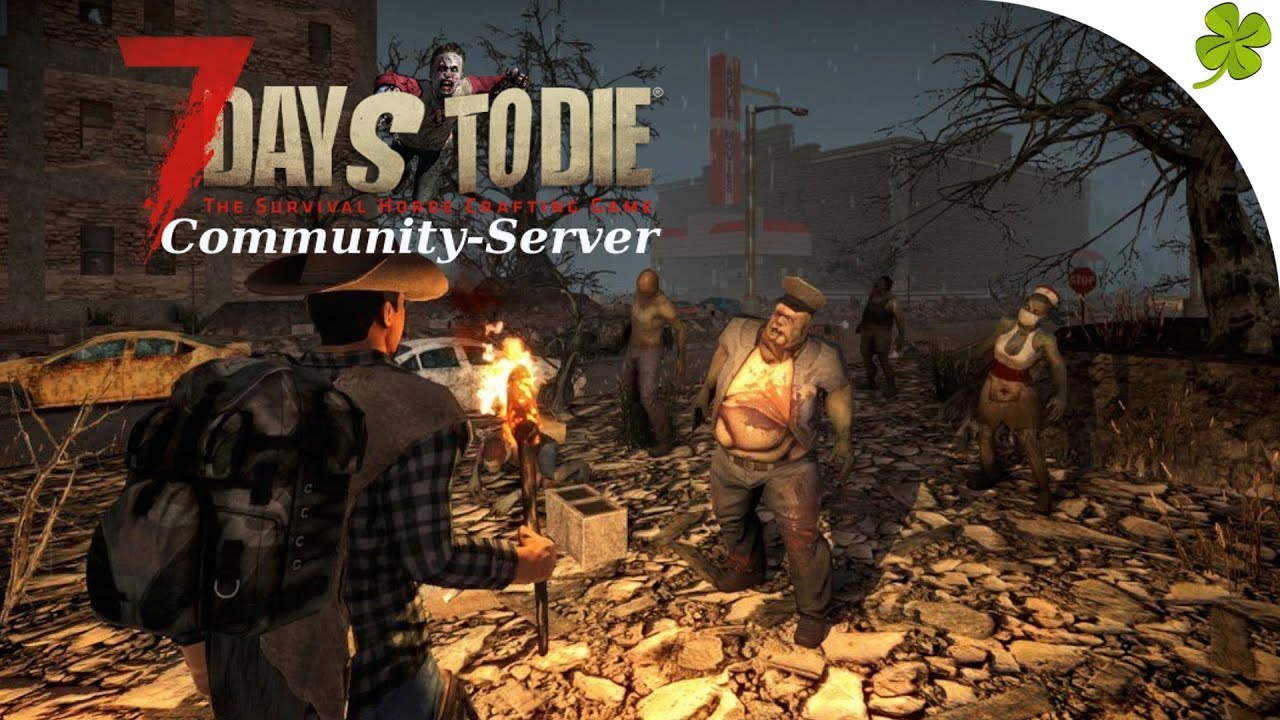 Hardcore Modus gegen die Zombies | 7 Days to Die - YouTube