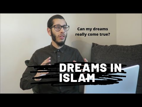 Dreams in Islam | Can My Dreams Come True?
