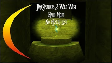 TimeSplitters 2 Wild West On Hard With No Health Lost