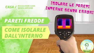 Isolare dal freddo le PARETI INTERNE - La Conduttività termica