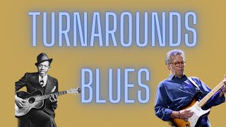 J18 - Créer ses propres turnarounds blues façon Clapton et Robert Johnson