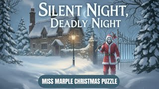 Silent Night, Deadly Night | A Miss Marple Christmas Puzzle