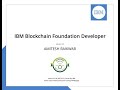 IBM Blockchain Foundation Developer Badge Certificate ISSUED TO AMITESH RAIKWAR BY IBM