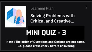 Mini Quiz-3 || Solving Problems with Critical and Creative Thinking #ibm #edunet #eduskills