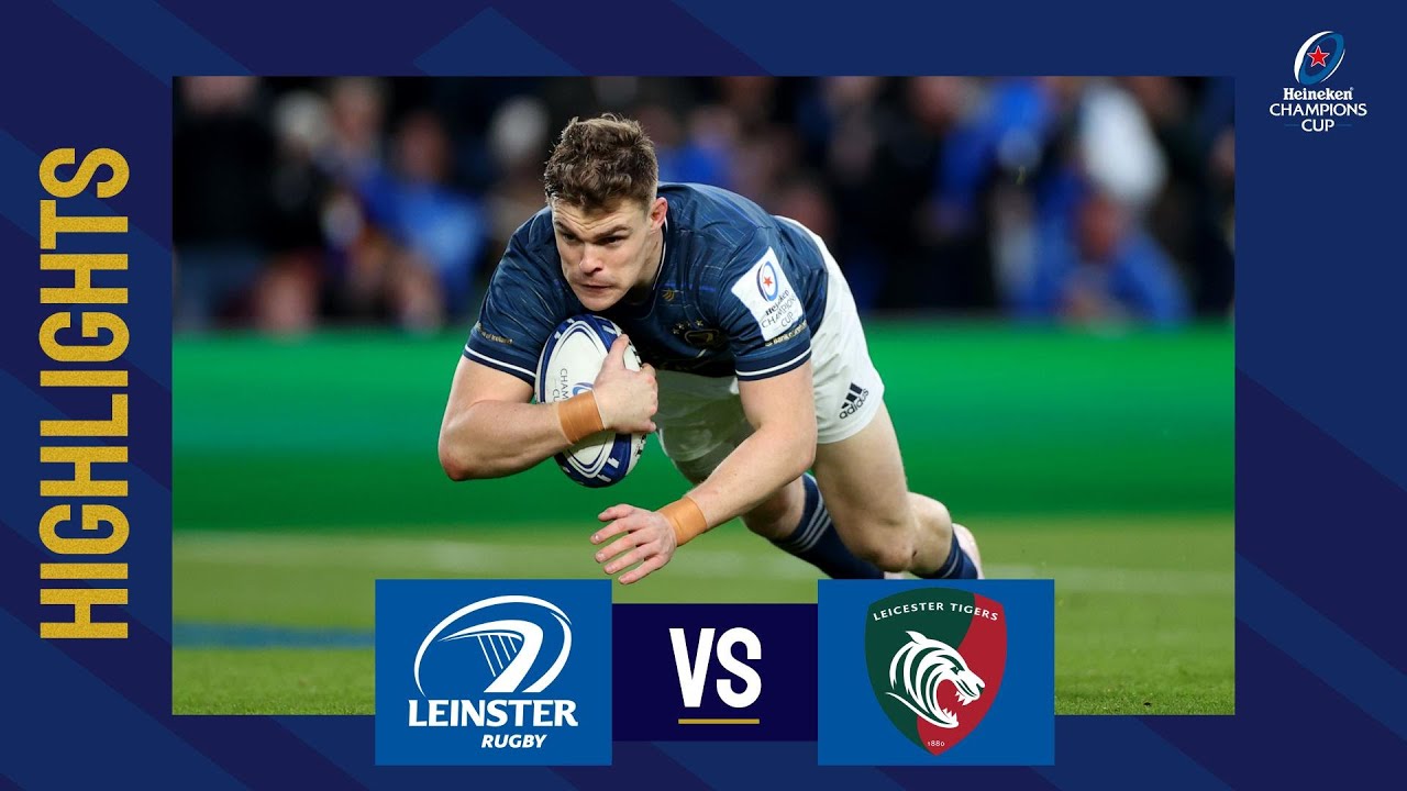 Highlights Tigers beaten by Leinster in Dublin Leicester Tigers