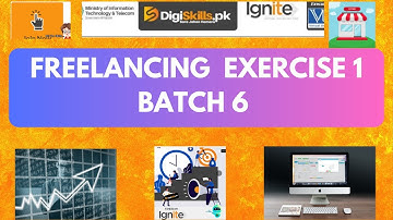 Freelancing Exercise 1 batch 6 | Digiskills | Freelancing Exercise 1 batch 6 solution Muhammad Abbas