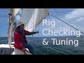 Checking and Tuning your Standing Rigging