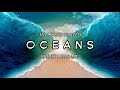 OCEANS (Spirit Lead Me) Hillsong UNITED - Lyric