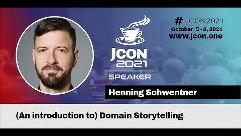 (An introduction to) Domain Storytelling | Henning Schwentner (DE)