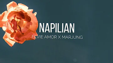 Elvie Amor - NAPILIAN feat. Marjung (Official Lyric Video)