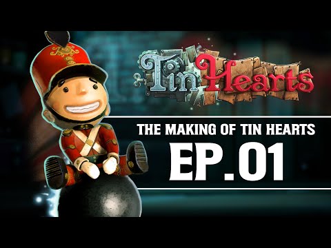 The Heart of it: The Making of Tin Hearts | Episode 1 'What is Tin Hearts?