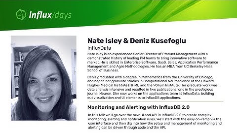 Nate & Deniz [InfluxData] | Monitoring & Alerting with InfluxDB 2.0 | InfluxDays SF 2019