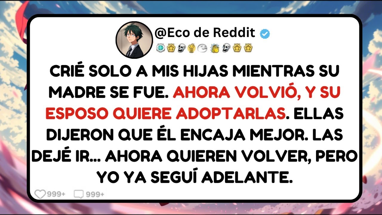 Mi esposa se fue y crié solo a mis hijas. Ahora volvió, y su esposo quiere adoptarlas...