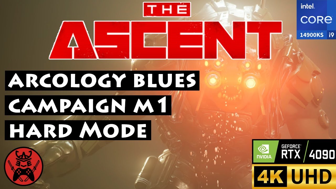 🔌 Arcology Blues Campaign Mission 1 (Hard) - The Ascent | 4K 60FPS PC