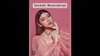 Tiara Andini - Merasa indah mp3