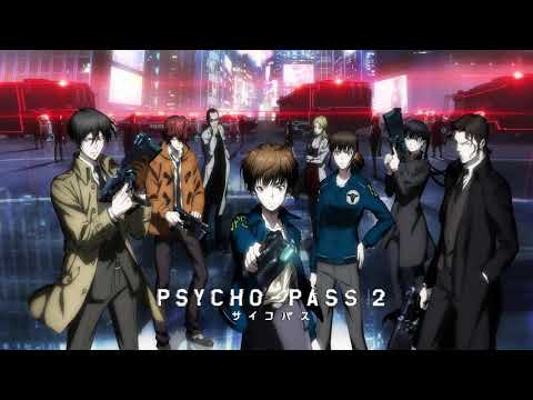 Psycho Pass 2 Ost Psycho Pass Feat Akane Youtube