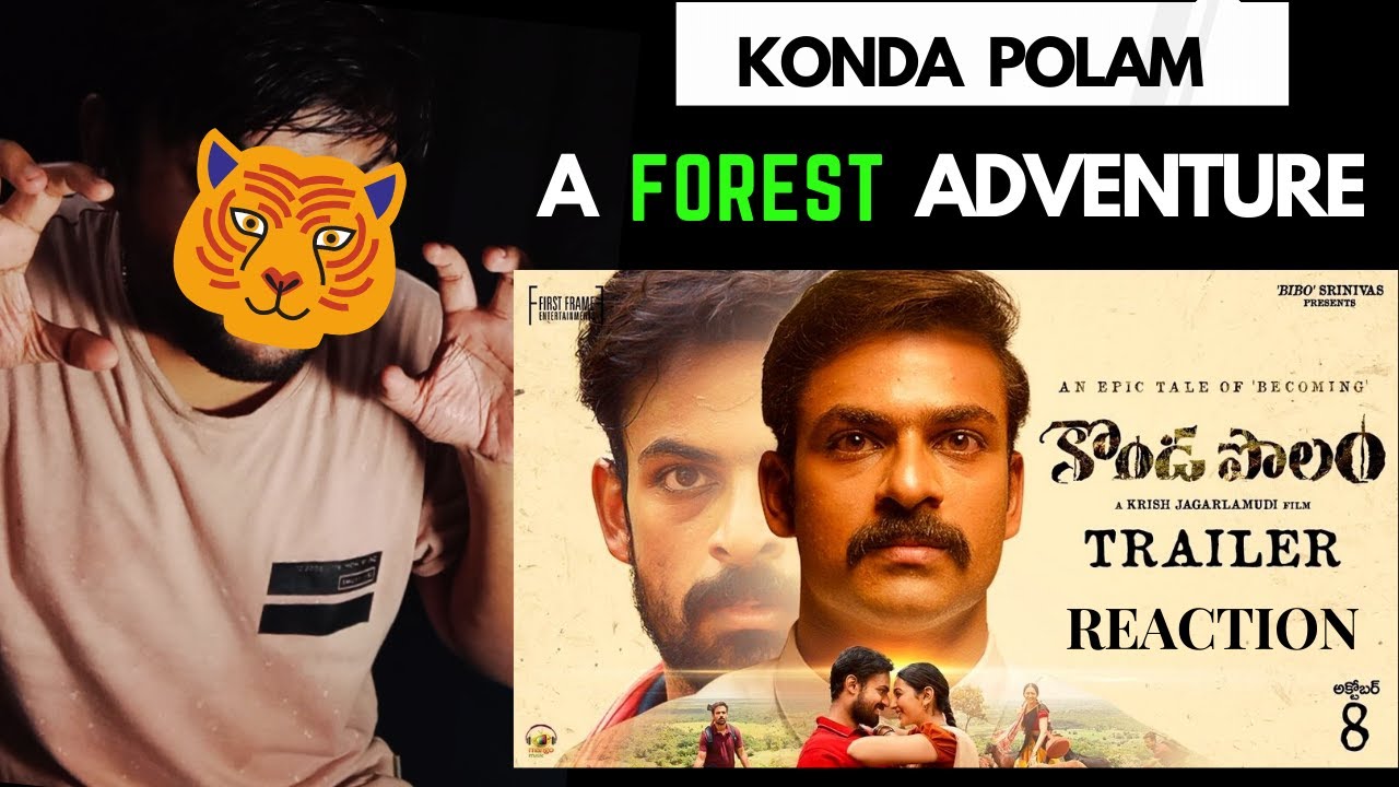 Kondapolam Official Trailer REACTION | Vaisshnav Tej | Rakul Preet Singh | Reaction Prasad