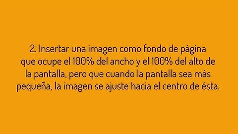 Insertar una Imagen como fondo de página HTML5 que ocupe el 100% x 100% de la pantalla, desde CSS3