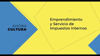 MÓDULO 1 FORMALIZACIÓN DE EMPRENDIMIENTO E INICIO DE ACTIVIDADES EN SII MACROZONA CENTRO