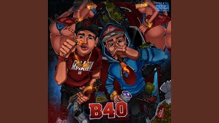 B40 (feat. Maykol B)