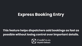 Express Booking Entry - CodiCo Taxi Dispatch Software screenshot 4