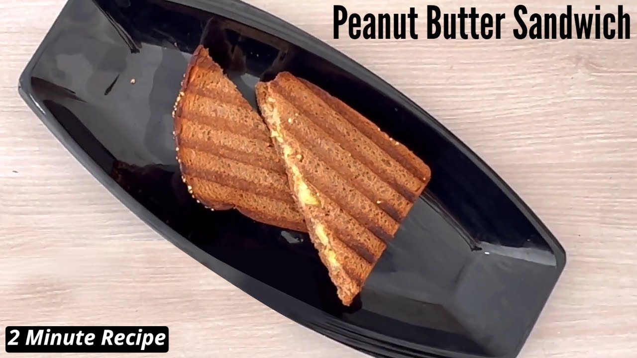 How To Make Peanut Butter Sandwich Weight Loss Sandwich Recipe Let