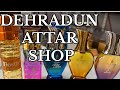 Best attar shop in dehradun dehradun