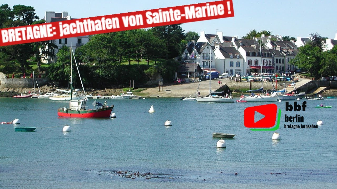 BRETAGNE  |  Jachthafen von Sainte-Marine   |   BBF Berlin Bretagne Fernsehen 🇩🇪