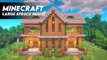 Minecraft: How to Build a Large Spruce House | Spruce Survival House Tutorial +DOWNLOAD