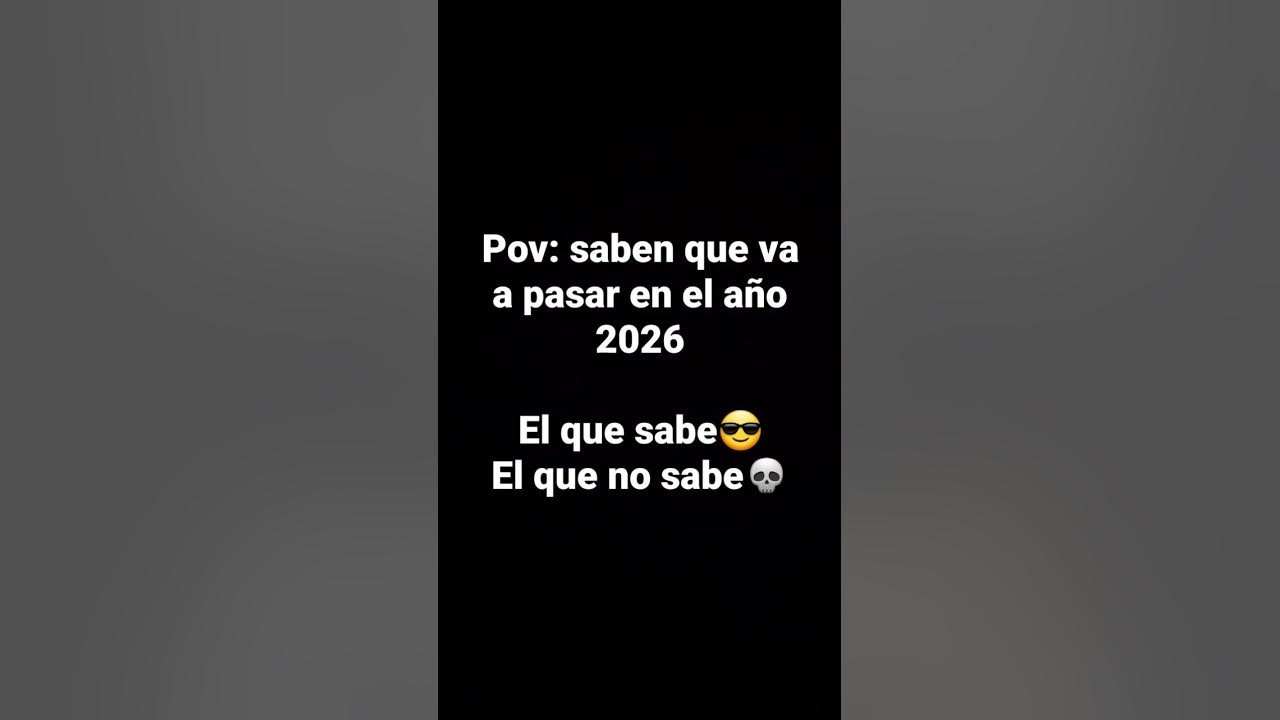 que va a pasar en el año 2026?? YouTube