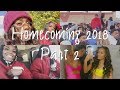 COLLEGE VLOG #2 | HOMECOMING 2018 (PART 2)