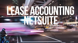 Lease Accounting Optimizer for NetSuite IFRS 16 & ASC842