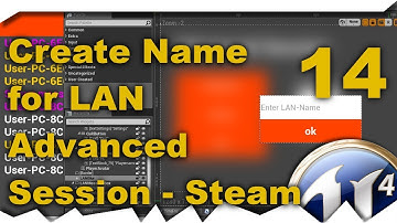 [ue4] LAN-/OfflineName - Advanced Session - Steam Multiplayer #14
