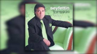 Seyfettin Tomakin - Bir Kıza Sevdalandım Resimi