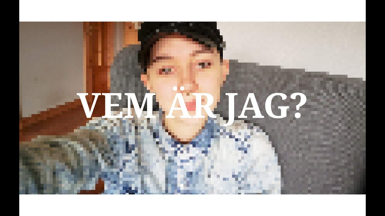 Vem är jag?