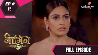 Naagin 5 | Full Episode 15 | With English Subtitles