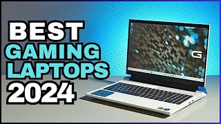 Best Gaming Laptops 2024 - Top 5 Picks for Gamers