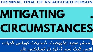 MITIGATING CIRCUMSTANCES OF A CRIMINAL OFFENCE