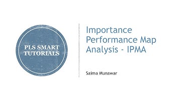 Importance Performance Map Analysis - IPMA