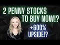 Two 'Strong Buy' Penny Stocks with MASSIVE Upside Potential!!