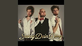 Swing Dein Ding (Instrumental)