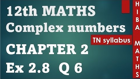 12th maths chapter 2 exercise 2.8 question 6 TN syllabus hiba maths