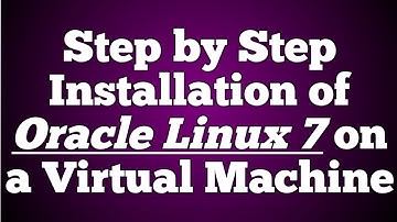 Step by Step Installation of Oracle Enterprise Linux 7 on Virtual Machine | 2023