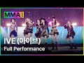 MMA2023 IVE FULL Performance Baddie Kitsch IAM MMA2023 MMA2023 IVE FULL Performance Baddie Kitsch IAM MMA2023