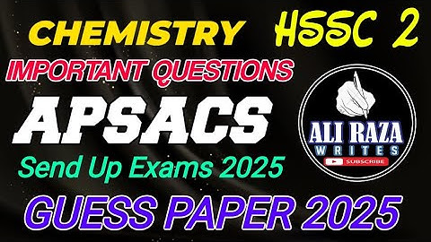 APSACS Chemistry Send Up First Term Exam Guess Paper 2025 | Important Questions | Guess Paper 