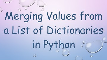 Merging Values from a List of Dictionaries in Python