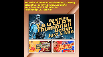 Youtube Thumbnail Professional Make Very Easy Just 5 Minutes in Photoshop CC. Tutorial